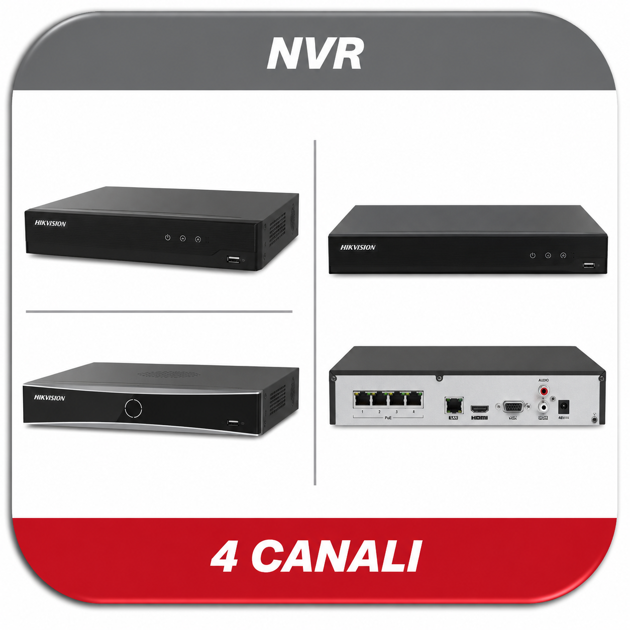 NVR 4 CANALI HIKVISION